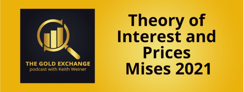theory of interest and prices mises