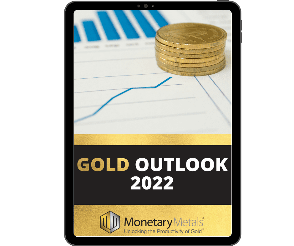 Monetary Metals Gold Outlook 2022