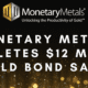 Monetary Metals Historic Gold Bond Sale