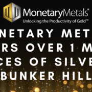 Monetary Metals Delivers Over 1 Million Ounces of Silver to Bunker Hill